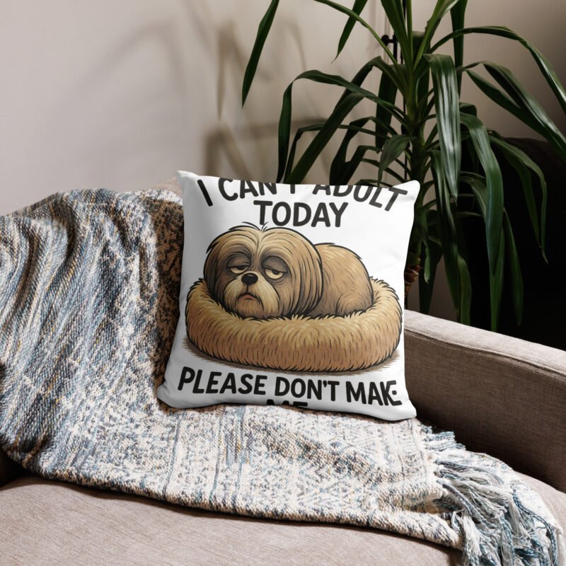 Don't Make Me Basic Pillow
