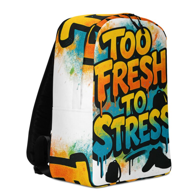Too Fresh to Stress Minimalist Backpack