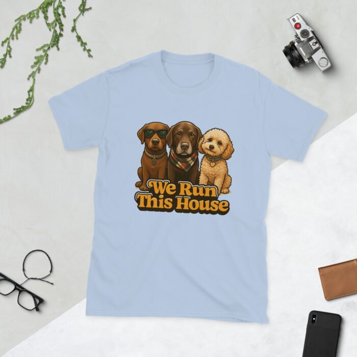 Who Runs This House Short-Sleeve Unisex T-Shirt - Image 13