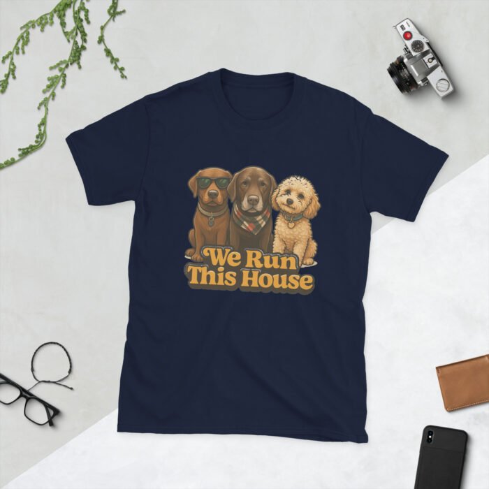 Who Runs This House Short-Sleeve Unisex T-Shirt - Image 3