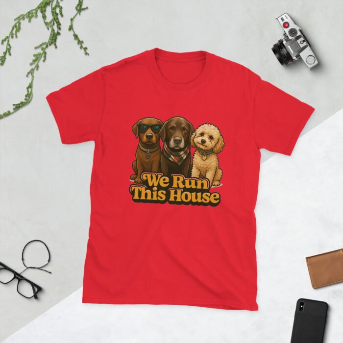 Who Runs This House Short-Sleeve Unisex T-Shirt - Image 7