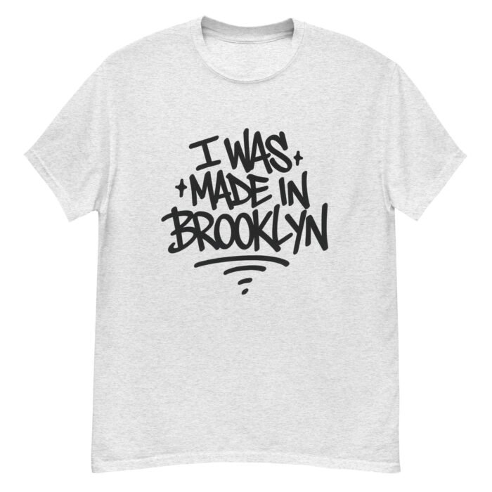 Made In Brooklyn Unisex Classic Tee - Image 23