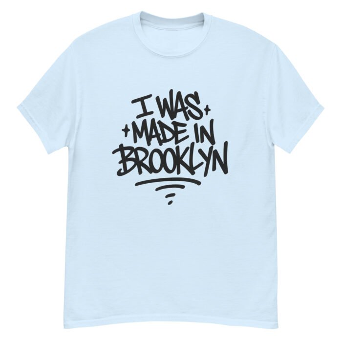 Made In Brooklyn Unisex Classic Tee - Image 21