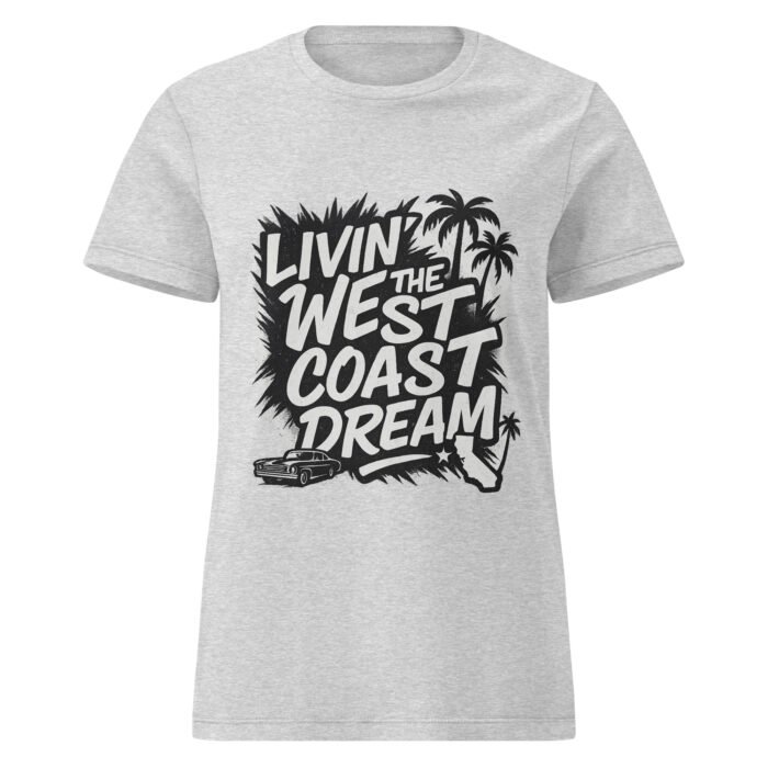 The West Coast Dream Women’s Basic Soft Style t-shirt