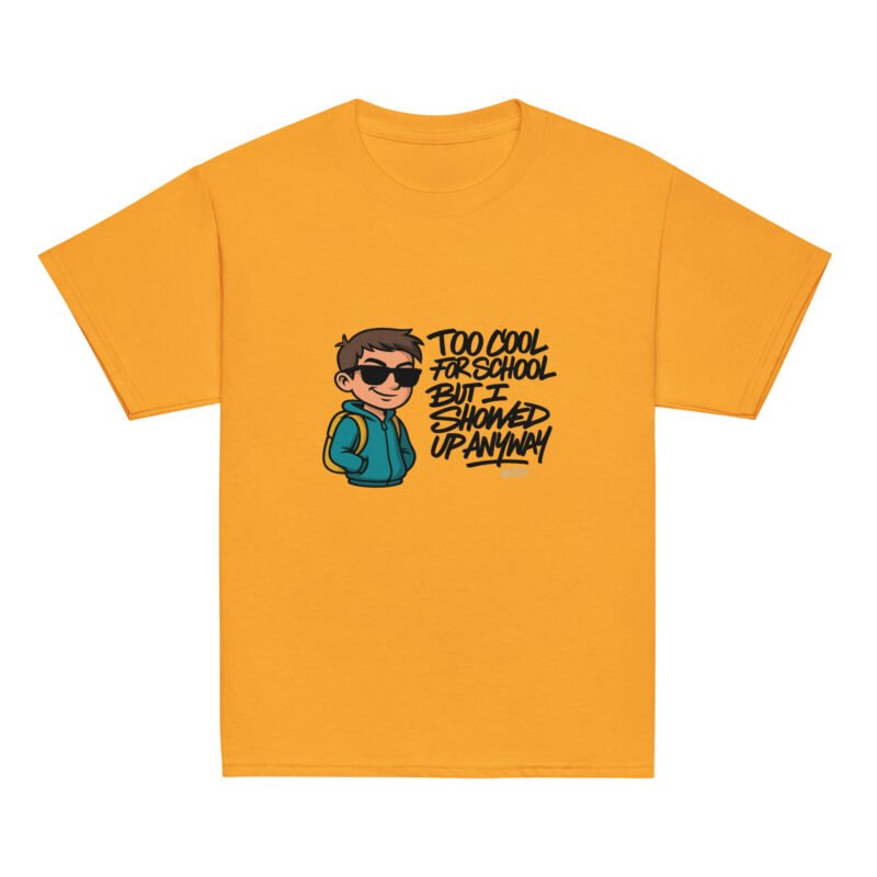 Too Cool for School Youth Classic Tee