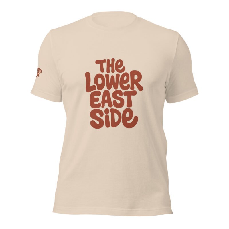 The Lower East Side Unisex T-Shirt | Single Print | RockATeeWear